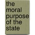 The Moral Purpose of the State