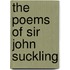 The Poems Of Sir John Suckling