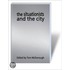 The Situationists and the City