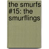 The Smurfs #15: The Smurflings door Meyo
