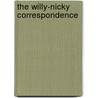 The Willy-Nicky Correspondence by Theodore Roosevelt