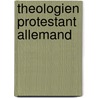Theologien Protestant Allemand door Source Wikipedia