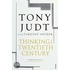 Thinking the Twentieth Century