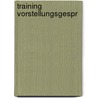 Training Vorstellungsgespr door Jürgen Hesse