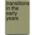 Transitions in the Early Years