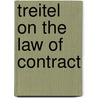 Treitel on the Law of Contract by Edwin Peel