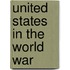 United States in the World War