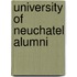 University of Neuchatel Alumni