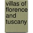 Villas of Florence and Tuscany