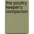 the Poultry Keeper's Companion