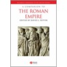A Companion To The Roman Empire door David S. Potter