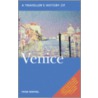 A Traveller's History Of Venice by Peter Mentzel