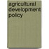 Agricultural Development Policy