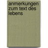 Anmerkungen zum Text des Lebens door Wilhelm Munch