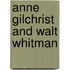 Anne Gilchrist and Walt Whitman