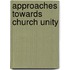 Approaches Towards Church Unity