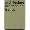 Architecture Art Deco En France door Source Wikipedia