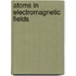 Atoms In Electromagnetic Fields