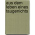 Aus dem Leben eines Taugenichts
