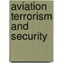 Aviation Terrorism And Security