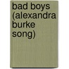 Bad Boys (Alexandra Burke Song) door Ronald Cohn
