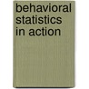Behavioral Statistics In Action door Judith A. Vernoy