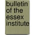 Bulletin of the Essex Institute
