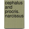 Cephalus and Procris. Narcissus door Thomas Edwards
