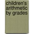 Children's Arithmetic By Grades