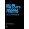 Colin Wilson's 'occult Trilogy' door Colin Stanley