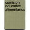 Comision del Codex Alimentarius door Food and Agriculture Organization of the United Nations