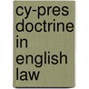 Cy-pres Doctrine in English Law by Ronald Cohn
