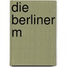 Die Berliner M door Wilhelm Busch