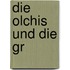 Die Olchis und die gr