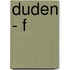 Duden - F