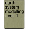 Earth System Modelling - Vol. 1 by Rene Redler