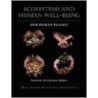 Ecosystems And Human Well-Being door Millennium Ecosystem Assessment