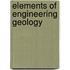 Elements of Engineering Geology