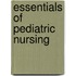Essentials of Pediatric Nursing