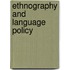 Ethnography And Language Policy
