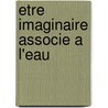 Etre Imaginaire Associe A L'Eau by Source Wikipedia