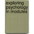 Exploring Psychology In Modules