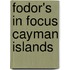 Fodor's in Focus Cayman Islands