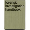 Forensic Investigation Handbook door Richard Sgaglio