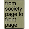 From Society Page to Front Page by Eileen Wirth