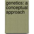 Genetics: A Conceptual Approach
