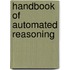 Handbook Of Automated Reasoning