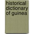 Historical Dictionary Of Guinea