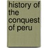 History Of The Conquest Of Peru