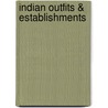 Indian Outfits & Establishments door . Anonymous